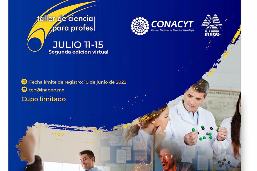 Abre INAOE convocatorias de los Talleres de Ciencia para Jóvenes y Profes