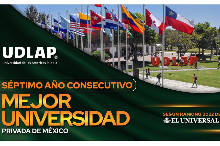 Ranking de El Universal 2022 ubica a la UDLAP como la mejor universidad privada de México