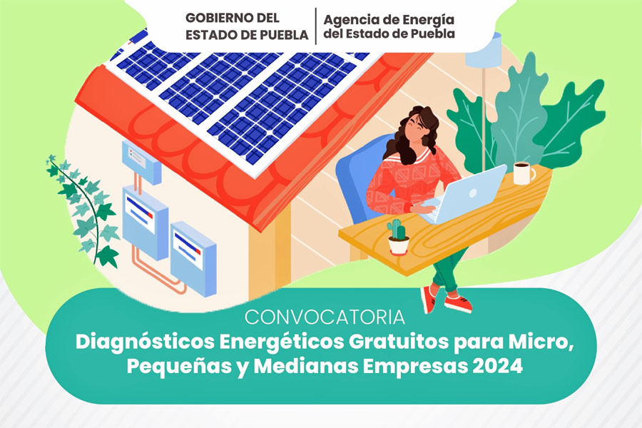 Emite gobierno convocatoria a empresas para diagnósticos energéticos